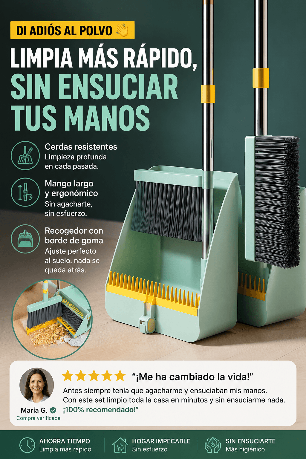 Despídete del polvo sin agacharte ni ensuciarte las manos.